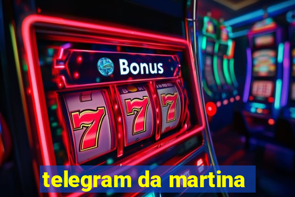 telegram da martina